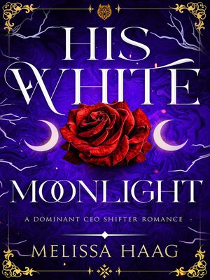 cover image of His White Moonlight